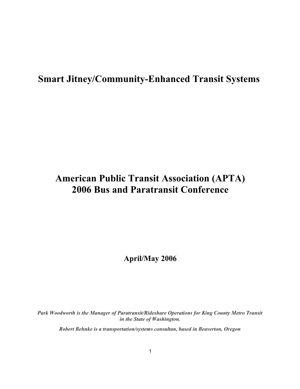 Smart Jitney/Community-Enhanced Transit Systems