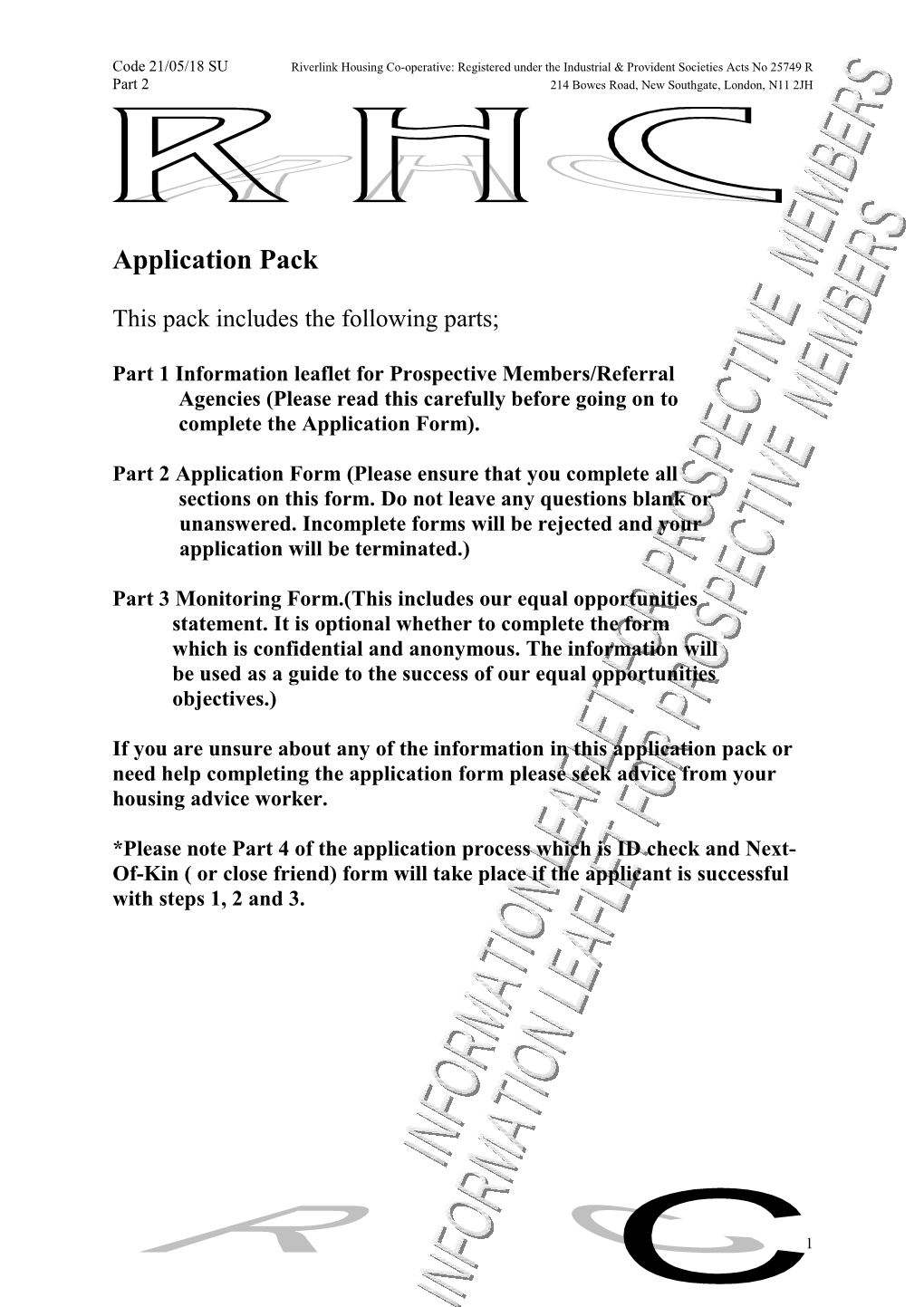 Code 20/05/09 SU Riverlink Housing Co-Operative: Registered Under the Industrial & Provident