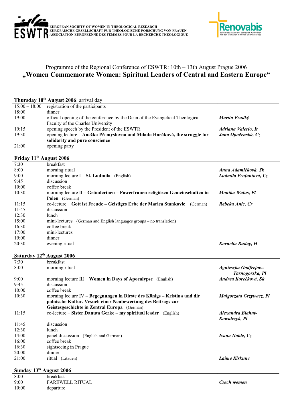 Programme of the Regional Conference of ESWTR, 10Th 13Th August Prague 2006