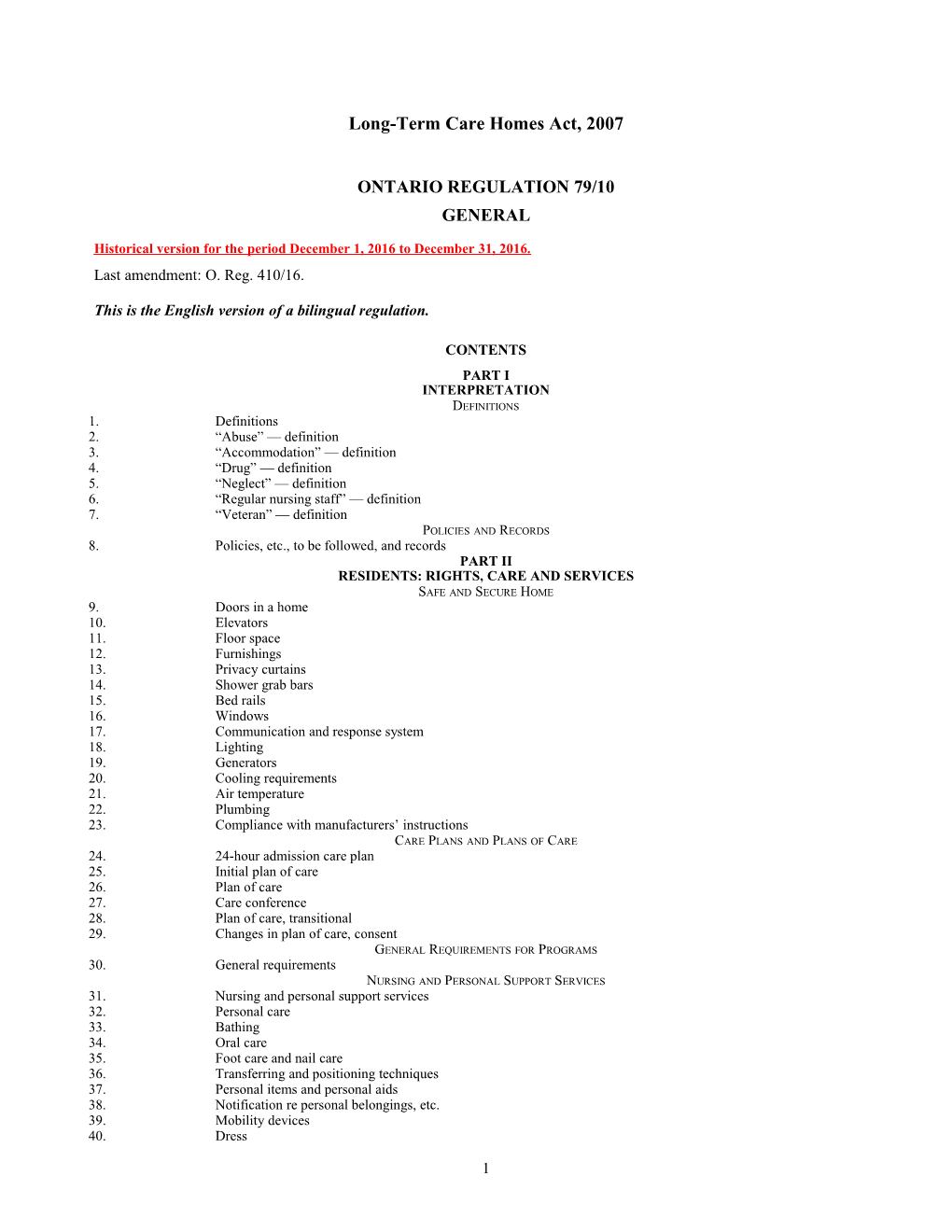 Long-Term Care Homes Act, 2007 - O. Reg. 79/10