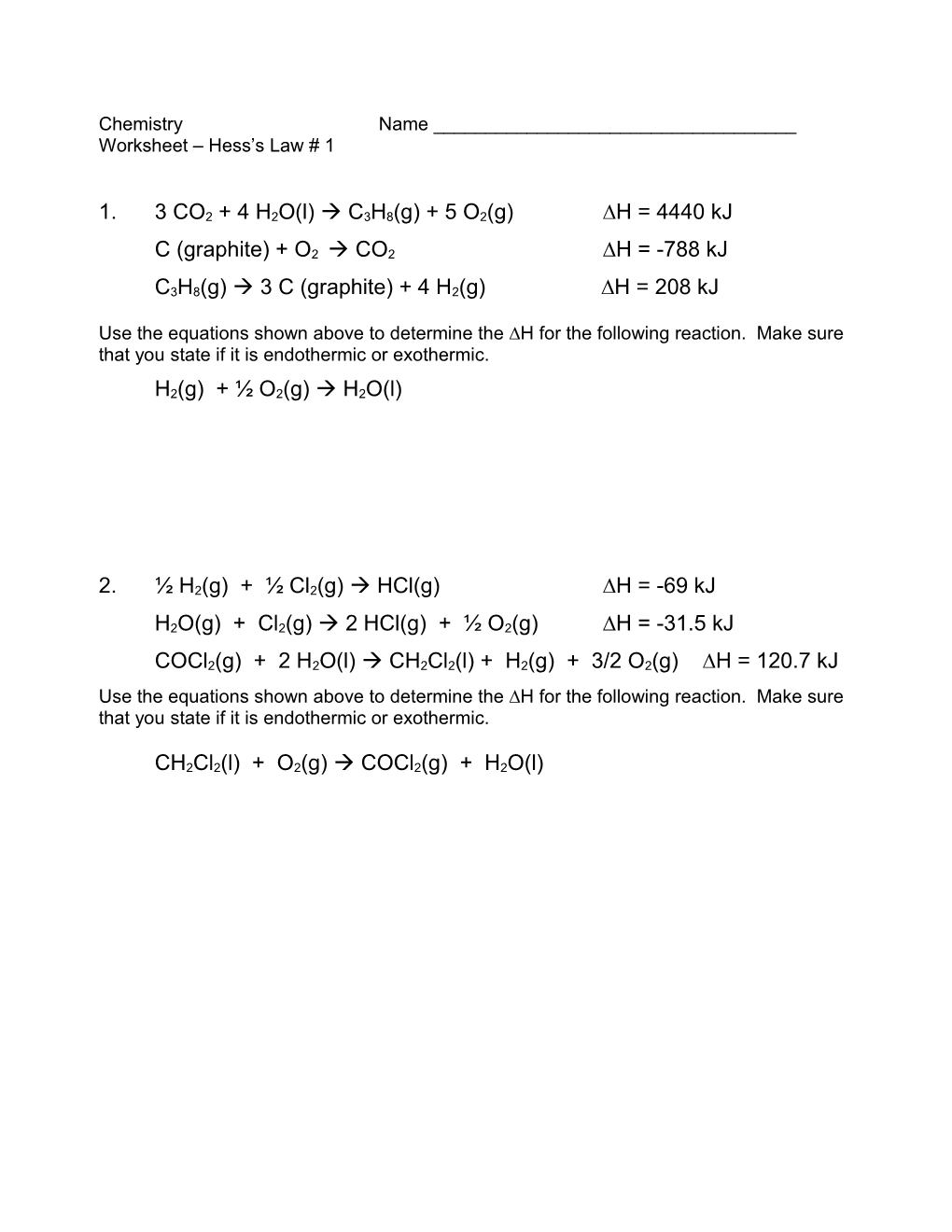 Use the Thermochemical Equations Shown Below to Determine