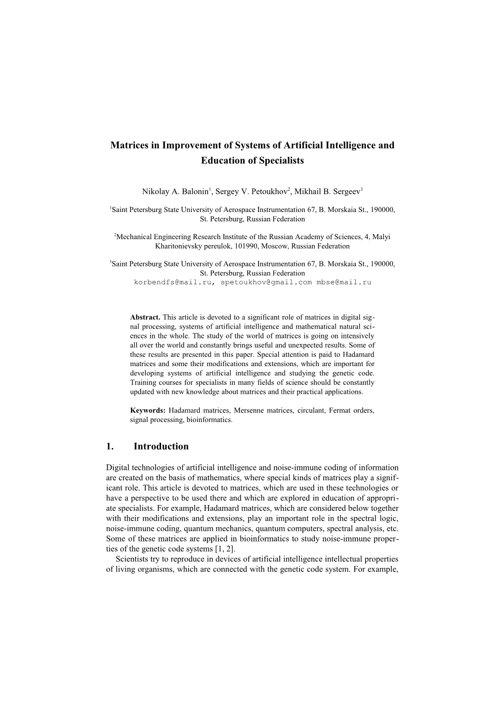 Matrices in Improvement of Systems of Artificial Intelligence and Education of Specialists