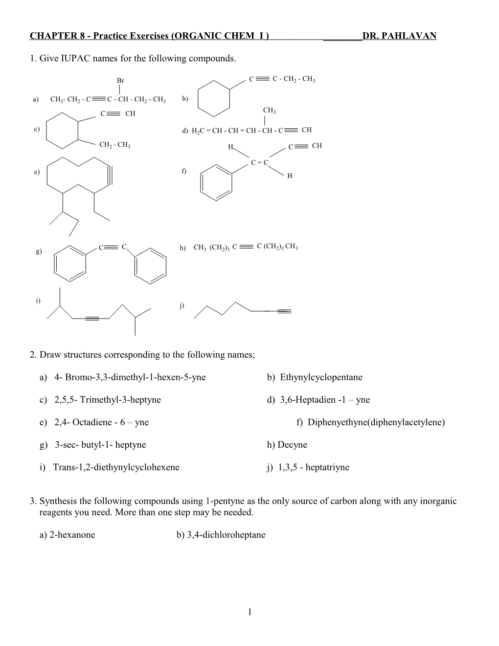 CHAPTER 8 - Practice Exercises (ORGANIC CHEM I )