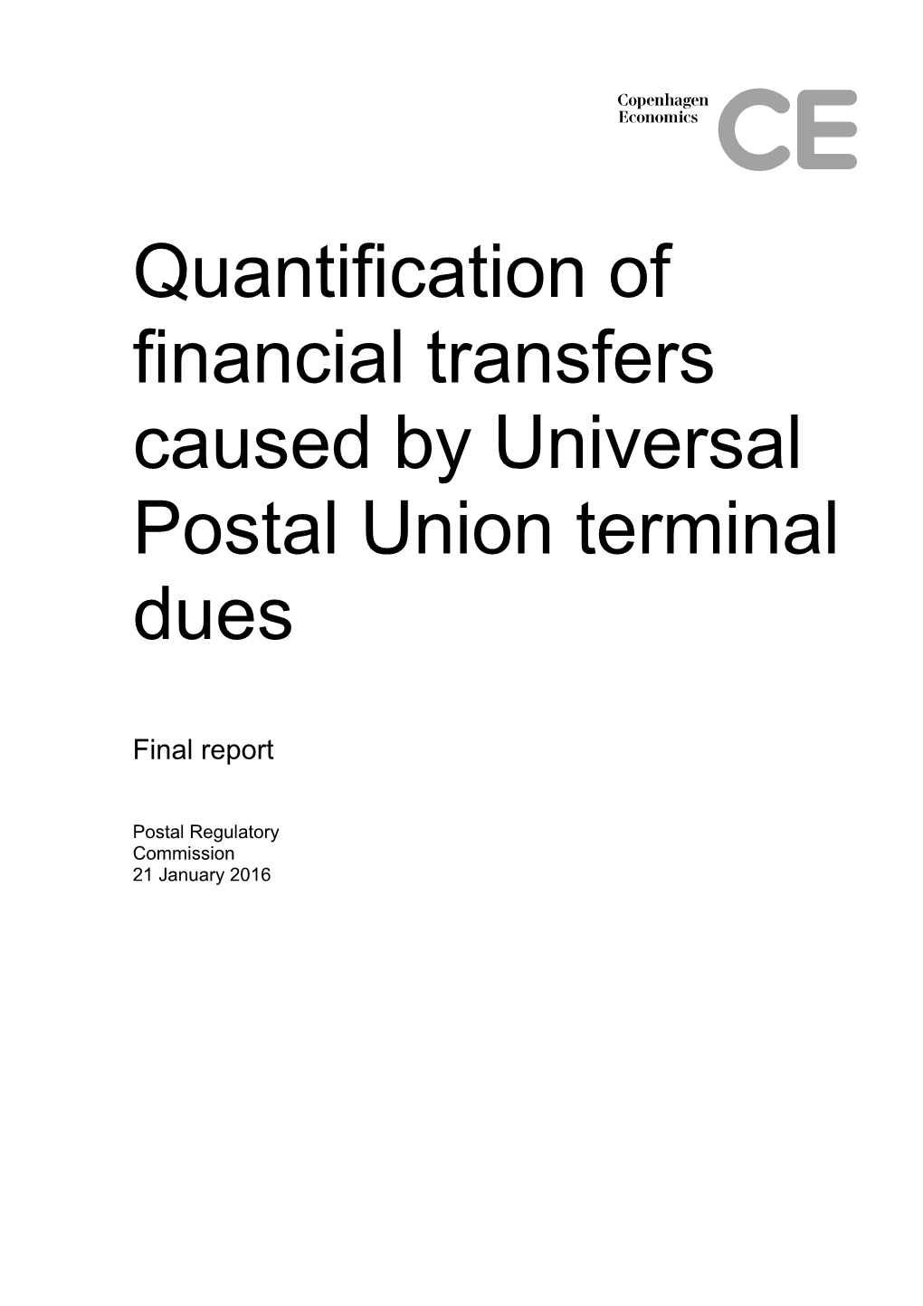 Quantification of Financial Transfers Caused by Universal Postal Union Terminal Dues