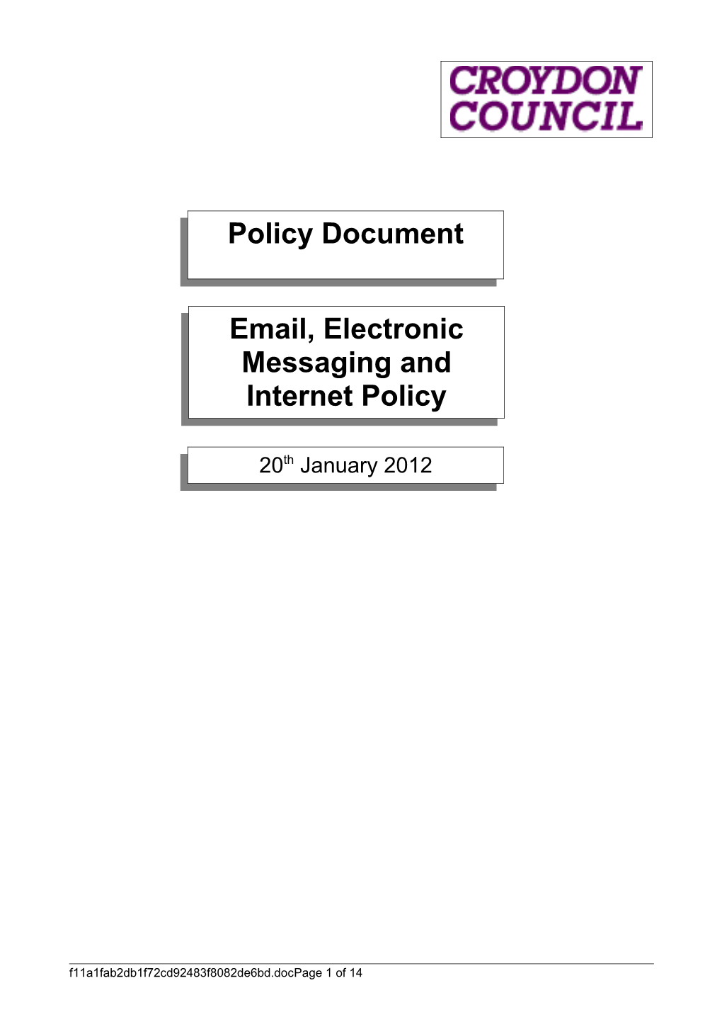 Use of E-Mail and Internet Policy