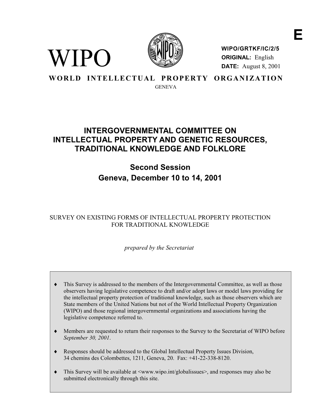 WIPO/GRTKF/IC/2/5: Survey of Existing Forms of Intellectual Property Protection for Traditional