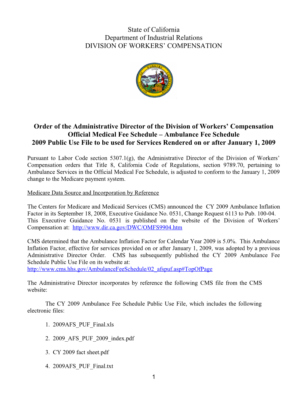 Order of the Administrative Director of the Division of Workers Compensation