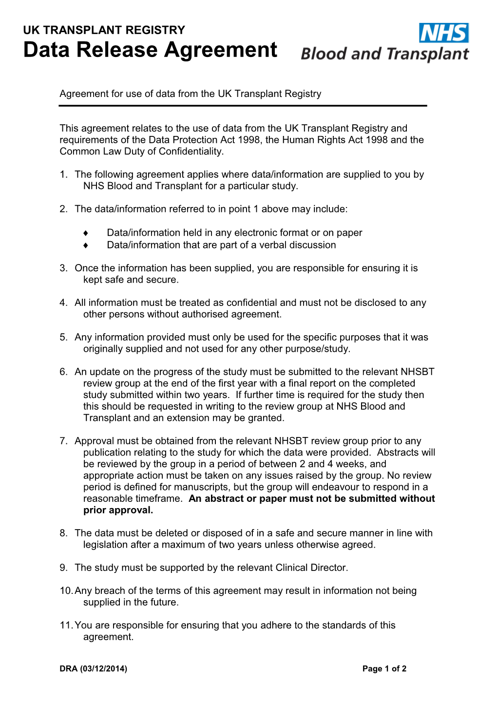 Agreement for Use of Data from the UK Transplant Registry
