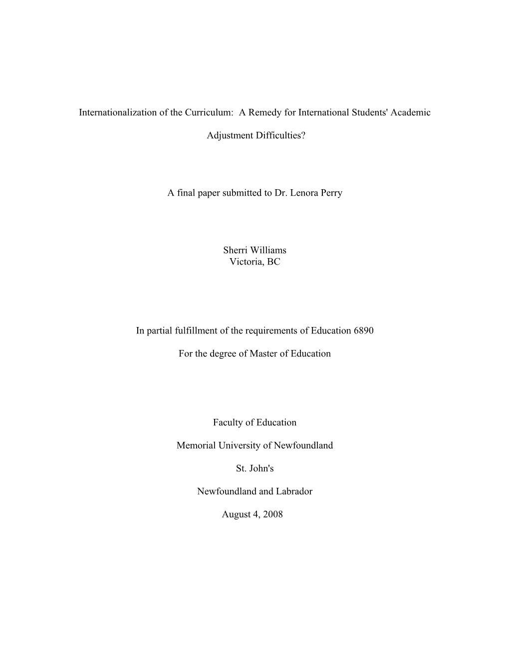 Internationalization Of The Curriculum: Friend Or Foe To International Students