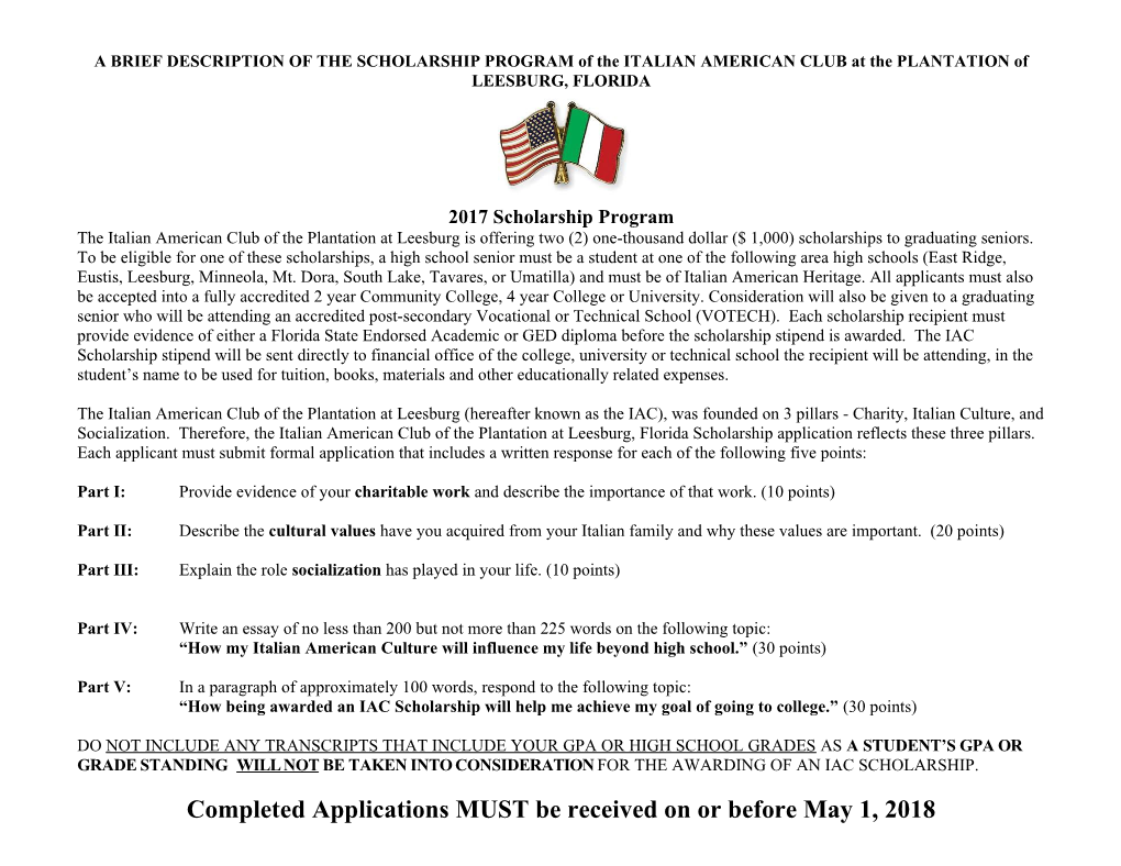 A BRIEF DESCRIPTION of the SCHOLARSHIP PROGRAM of the ITALIAN AMERICAN CLUB at the PLANTATION