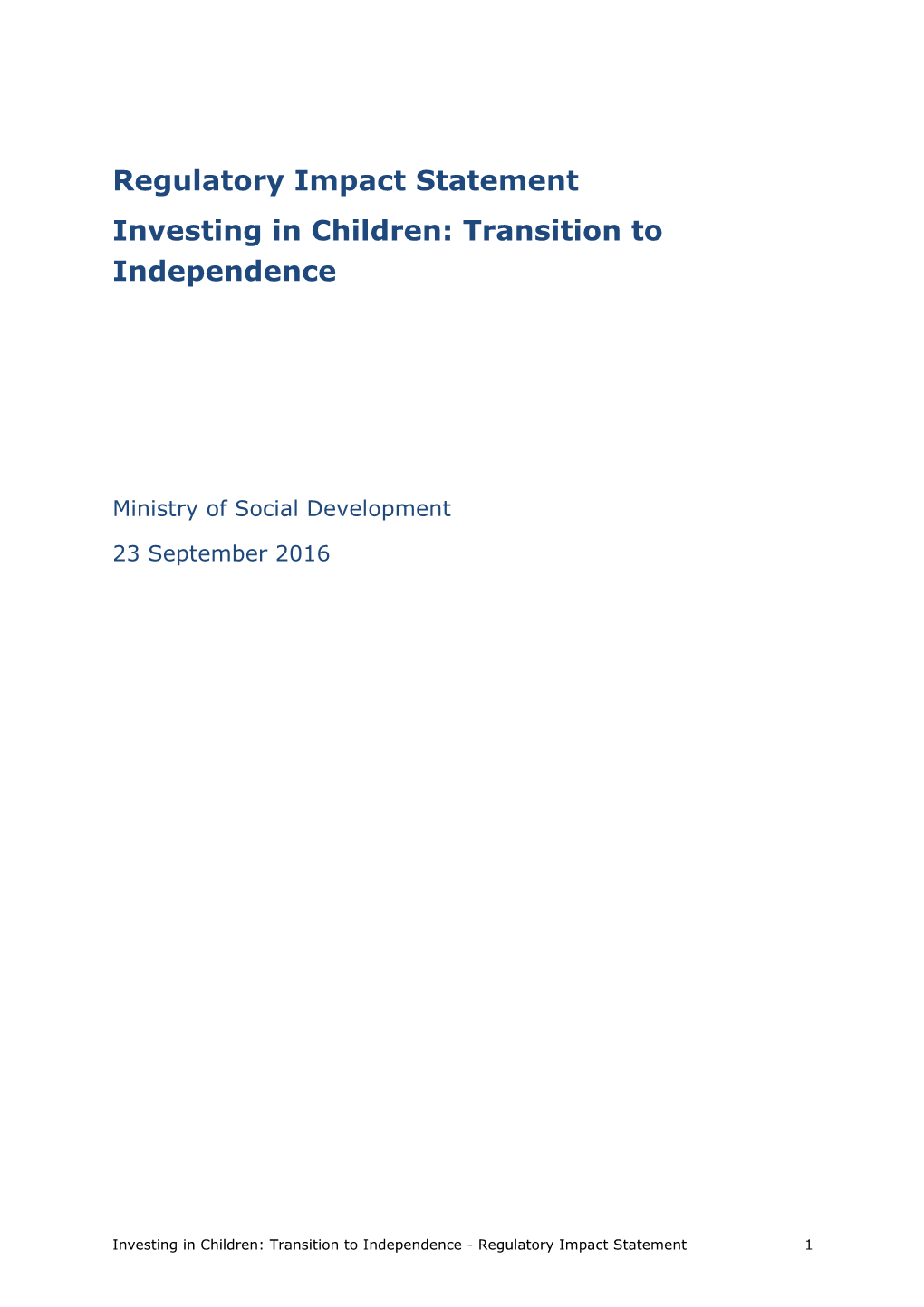 Investing in Children: Transition to Independence