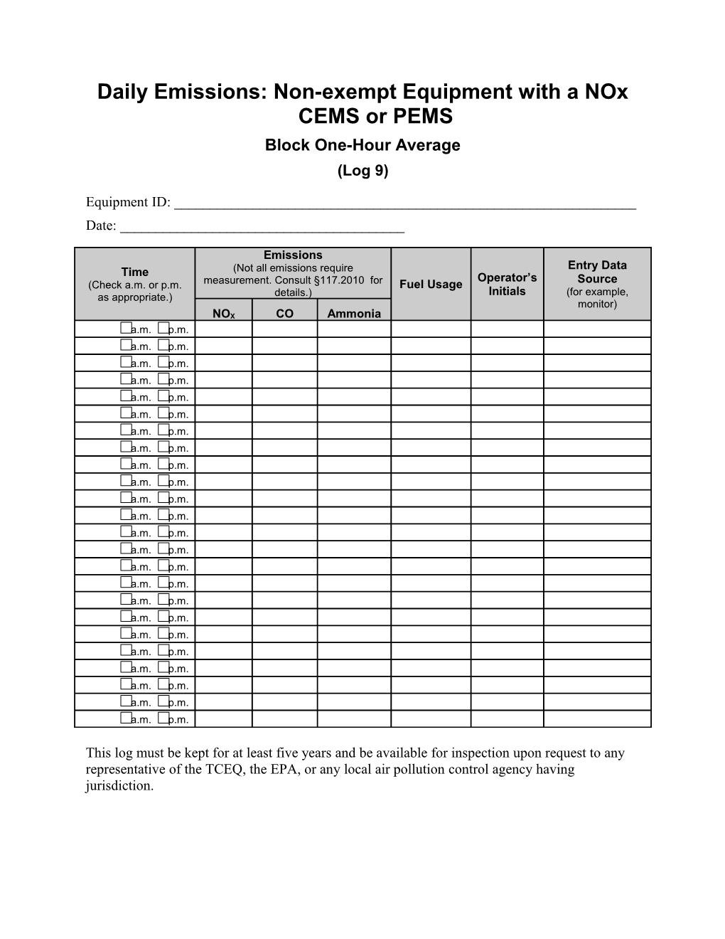 Emissions Log for Non-Exempt Equipment with a CEMS Or PEMS and Emission Limits Enforced
