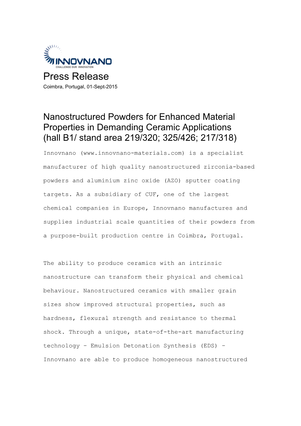 Nanostructured Powders for Enhanced Material Properties in Demanding Ceramic Applications