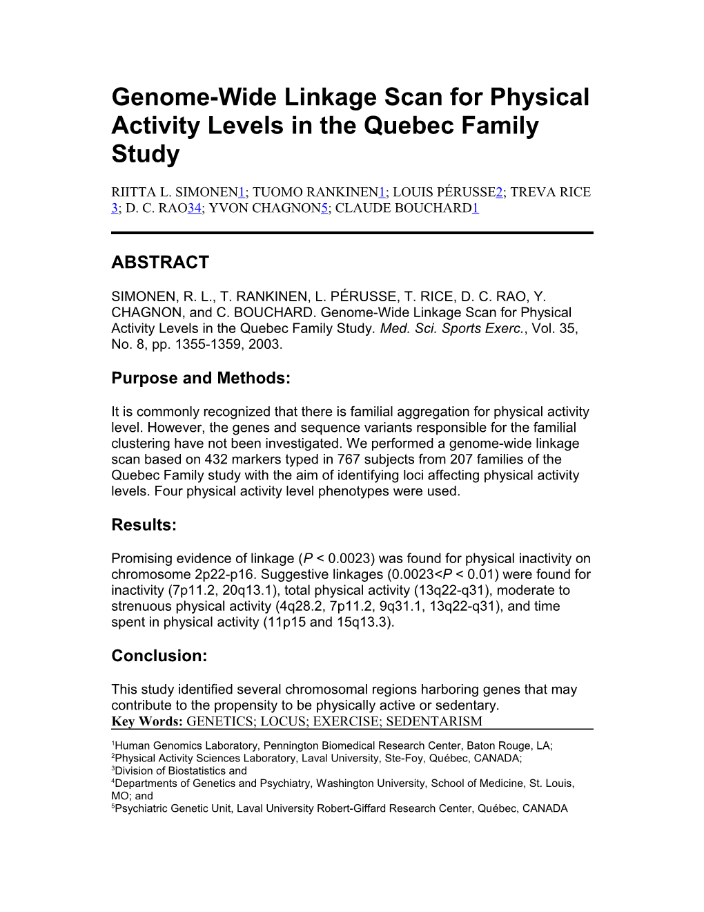 Genome-Wide Linkage Scan for Physical Activity Levels in the Quebec Family Study