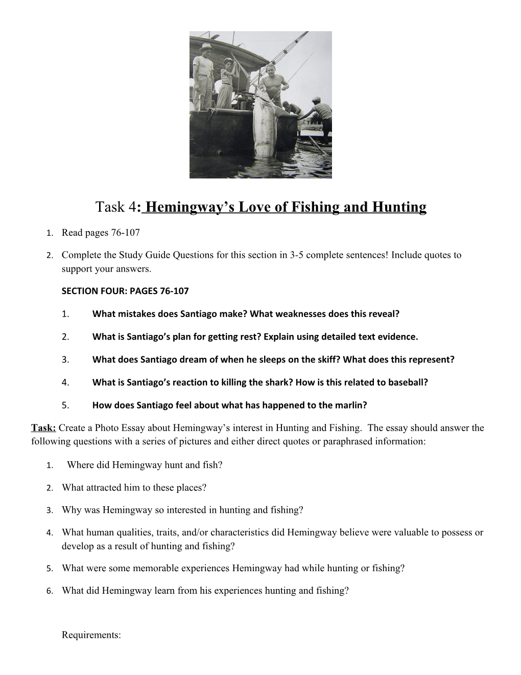 Task 4 : Hemingway S Love of Fishing and Hunting