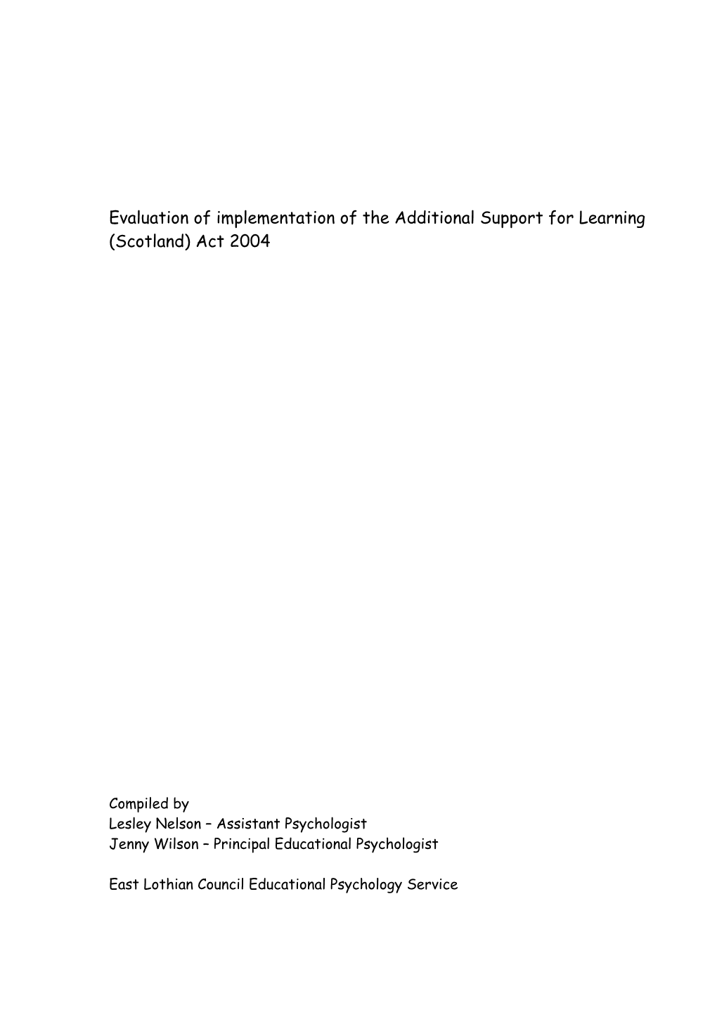 Evaluation of Implementation of the Additional Support for Learning (Scotland) Act 2004
