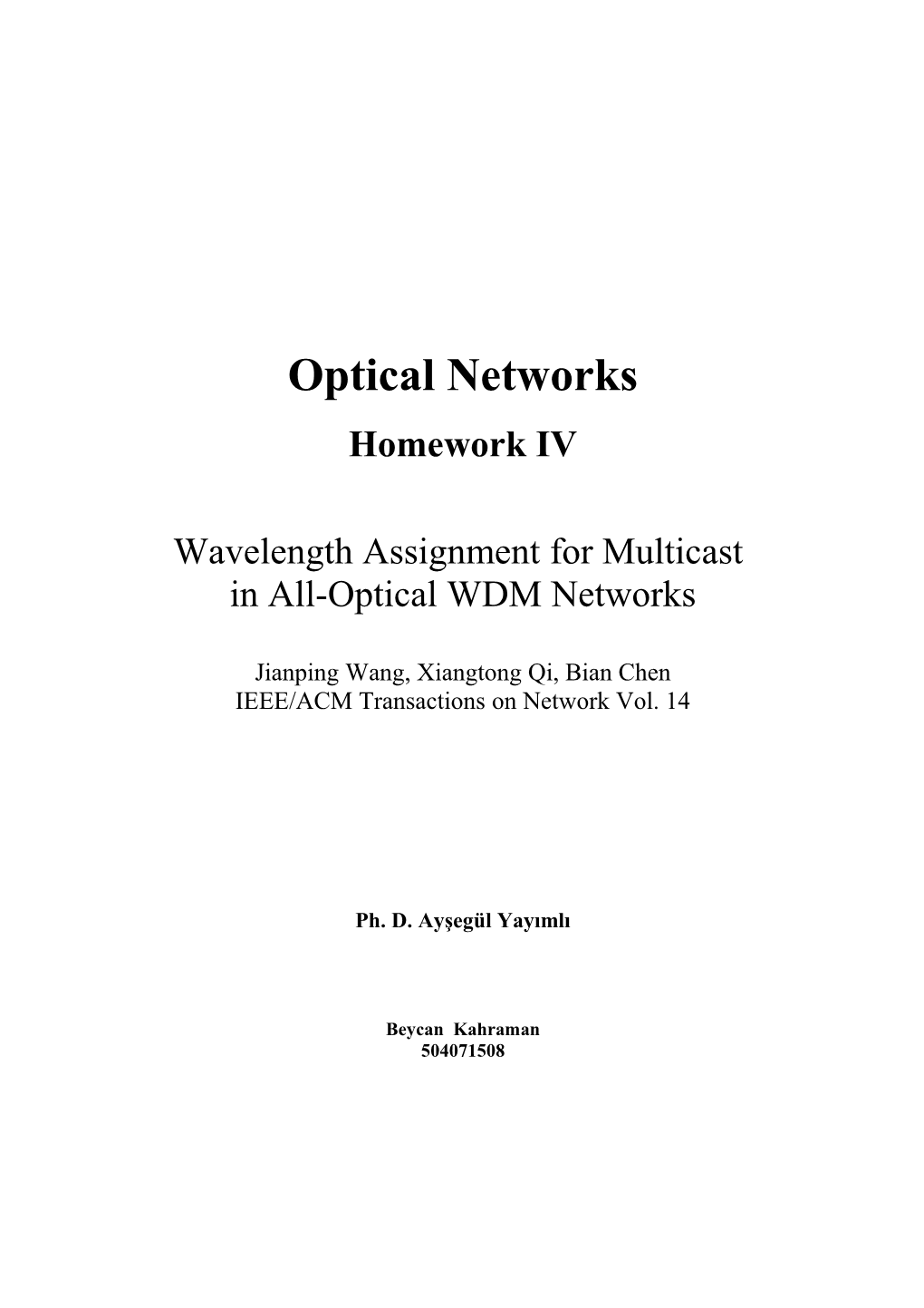 Wavelength Assignment for Multicast in All-Optical WDM Networks