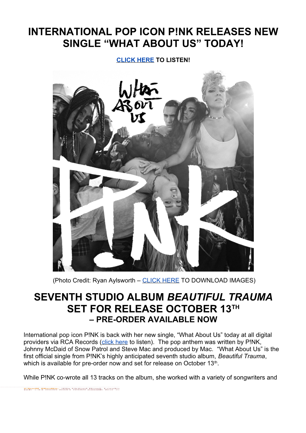 International Pop Icon P!Nk Releases New Single What About Us Today!