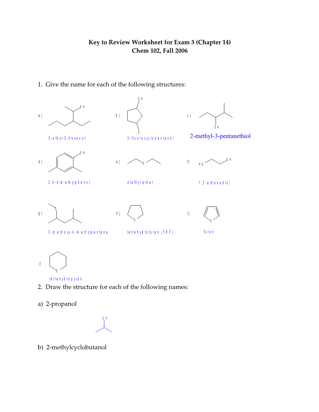 Key to Review Worksheet for Exam 3 (Chapter 14)