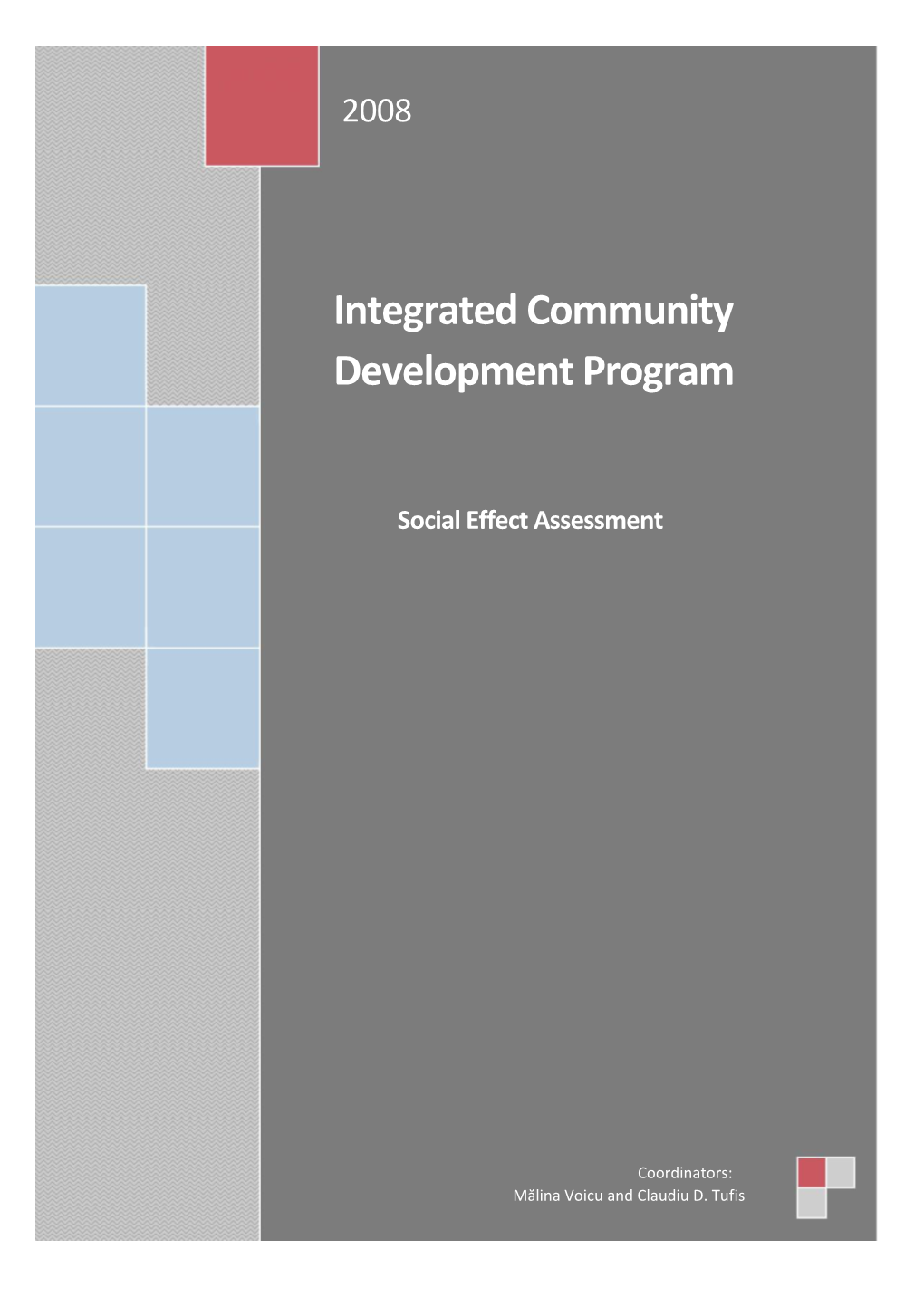 Evaluarea Programului De Dezvoltare Comunitară Integrată