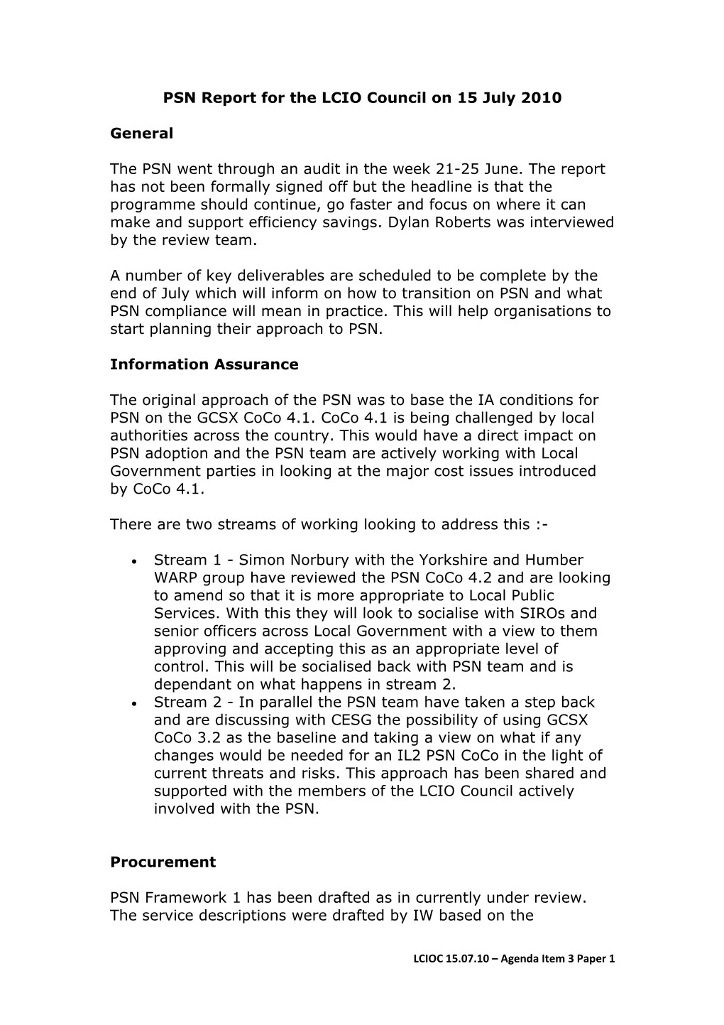 PSN Report for the LCIO Council on 15 July 2010