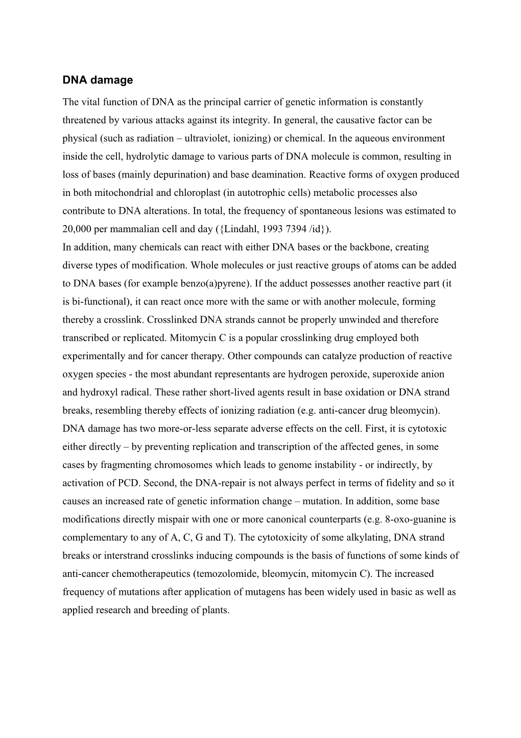 Methyl Methanesulphonate (MMS, Fig