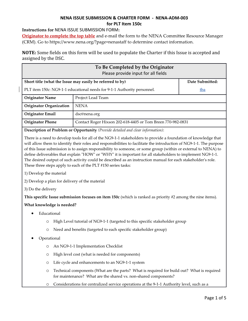 NENA ISSUE SUBMISSION & CHARTER FORM - NENA-ADM-003 for PLT Item 150C