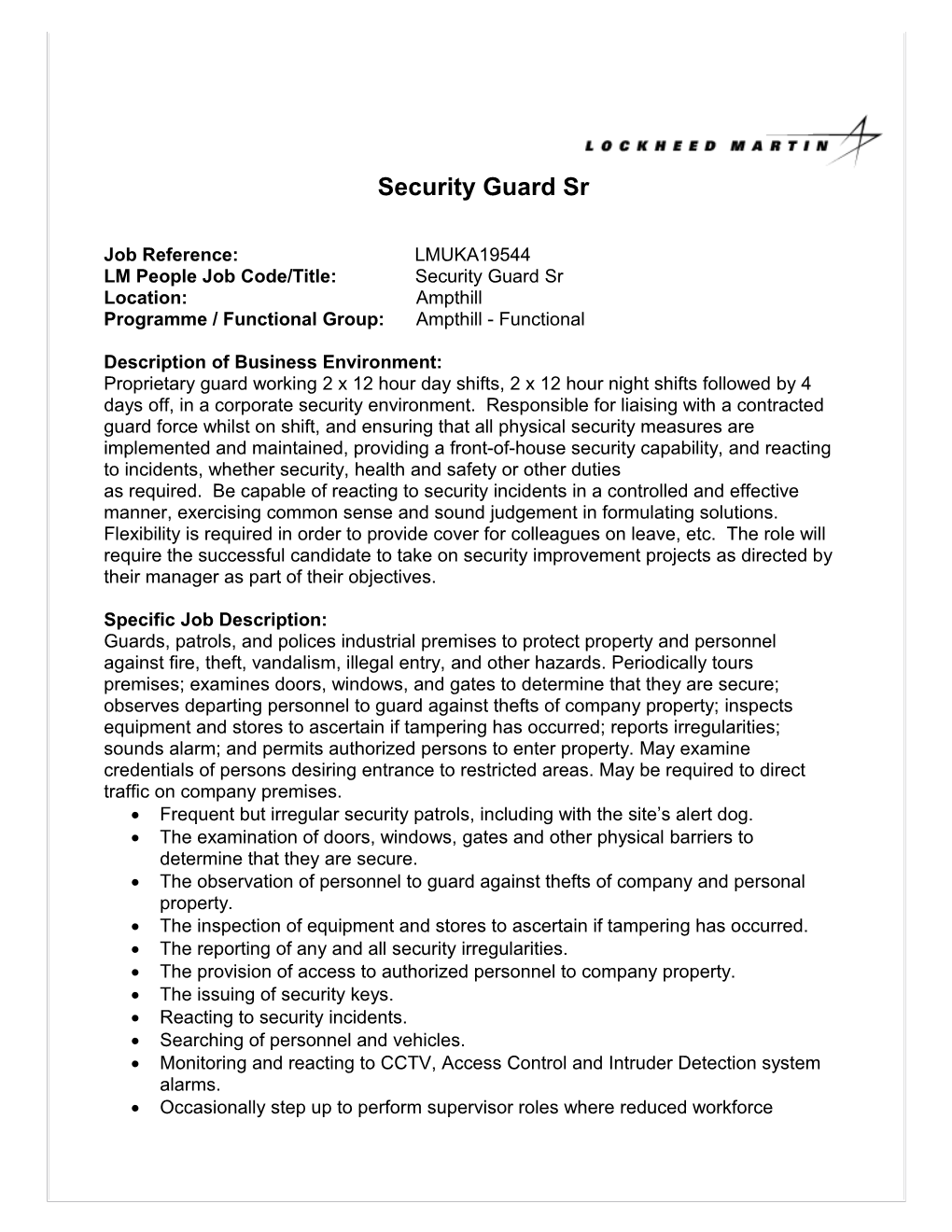 LM People Job Code/Title: Security Guard Sr