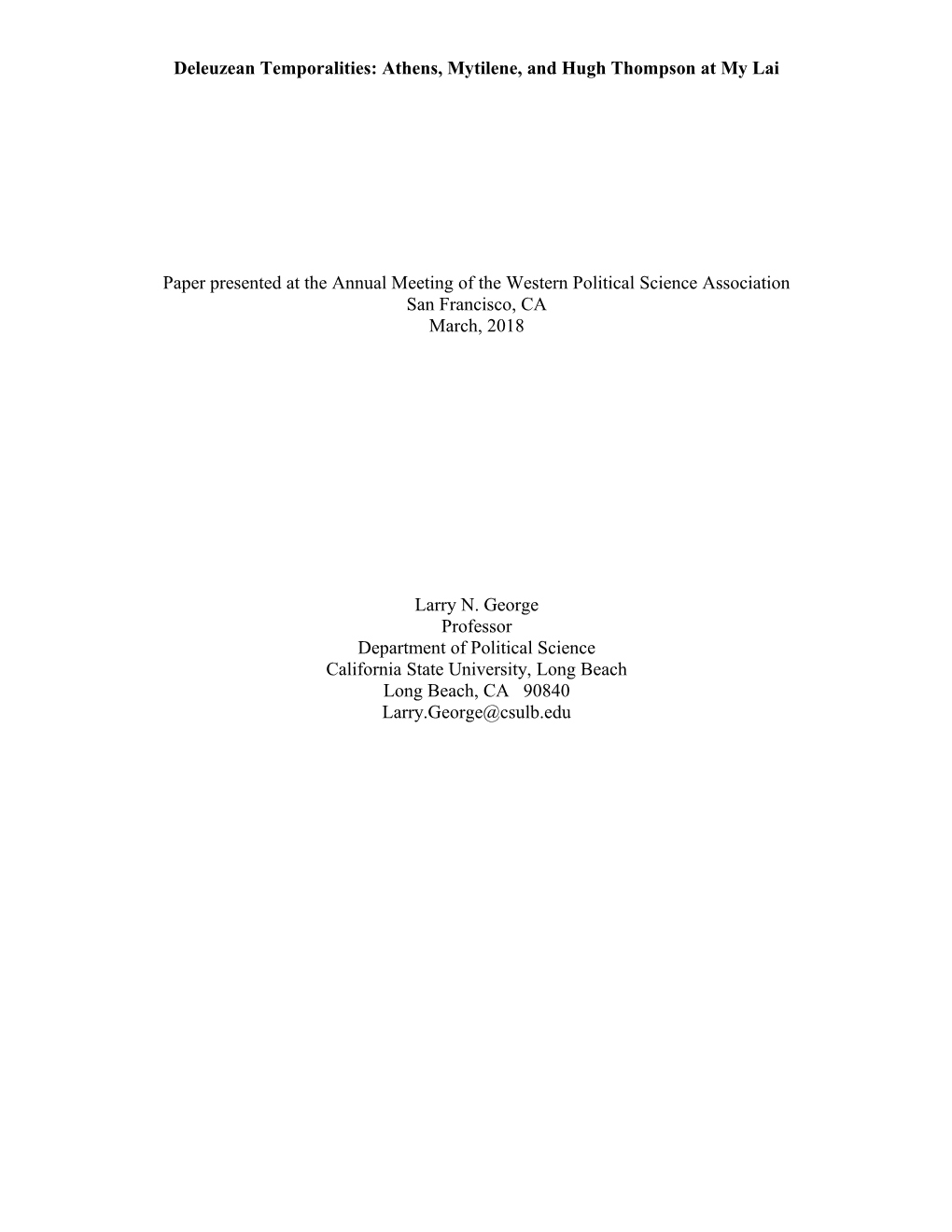 Deleuzean Temporalities: Athens, Mytilene, and Hugh Thompson at My Lai