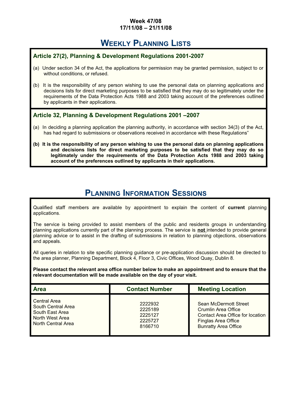 Article 27(2), Planning & Development Regulations 2001-2007 s16