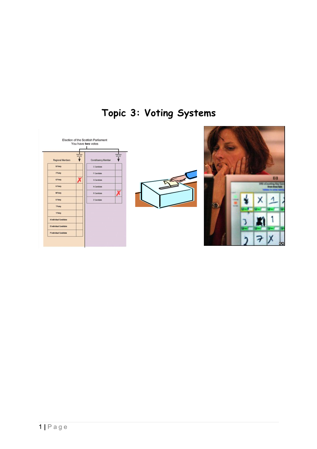Topic 3: Voting Systems