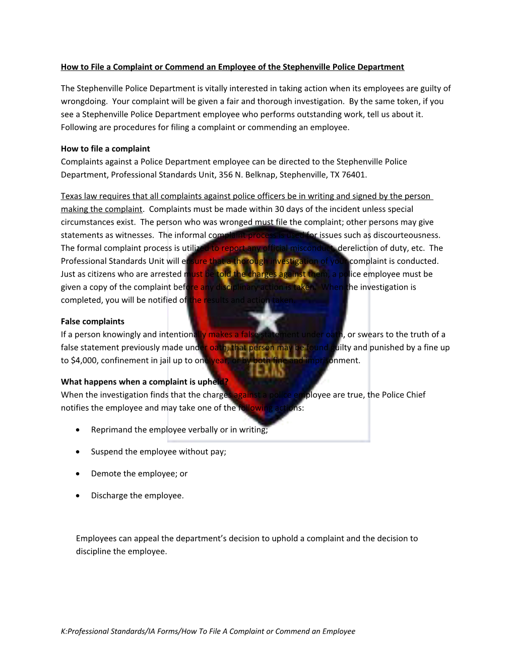 How to File a Complaint Or Commend an Employee of the Stephenville Police Department