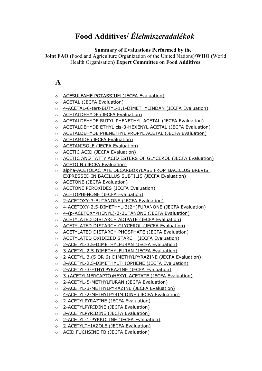 Food Additives/ Élelmiszeradalékok