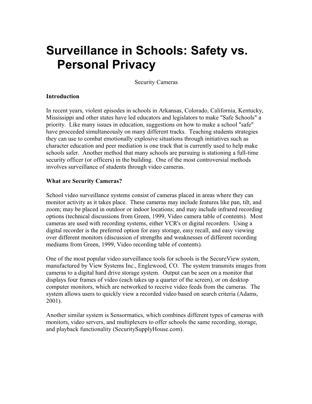 Surveillance In Schools: Safety Vs