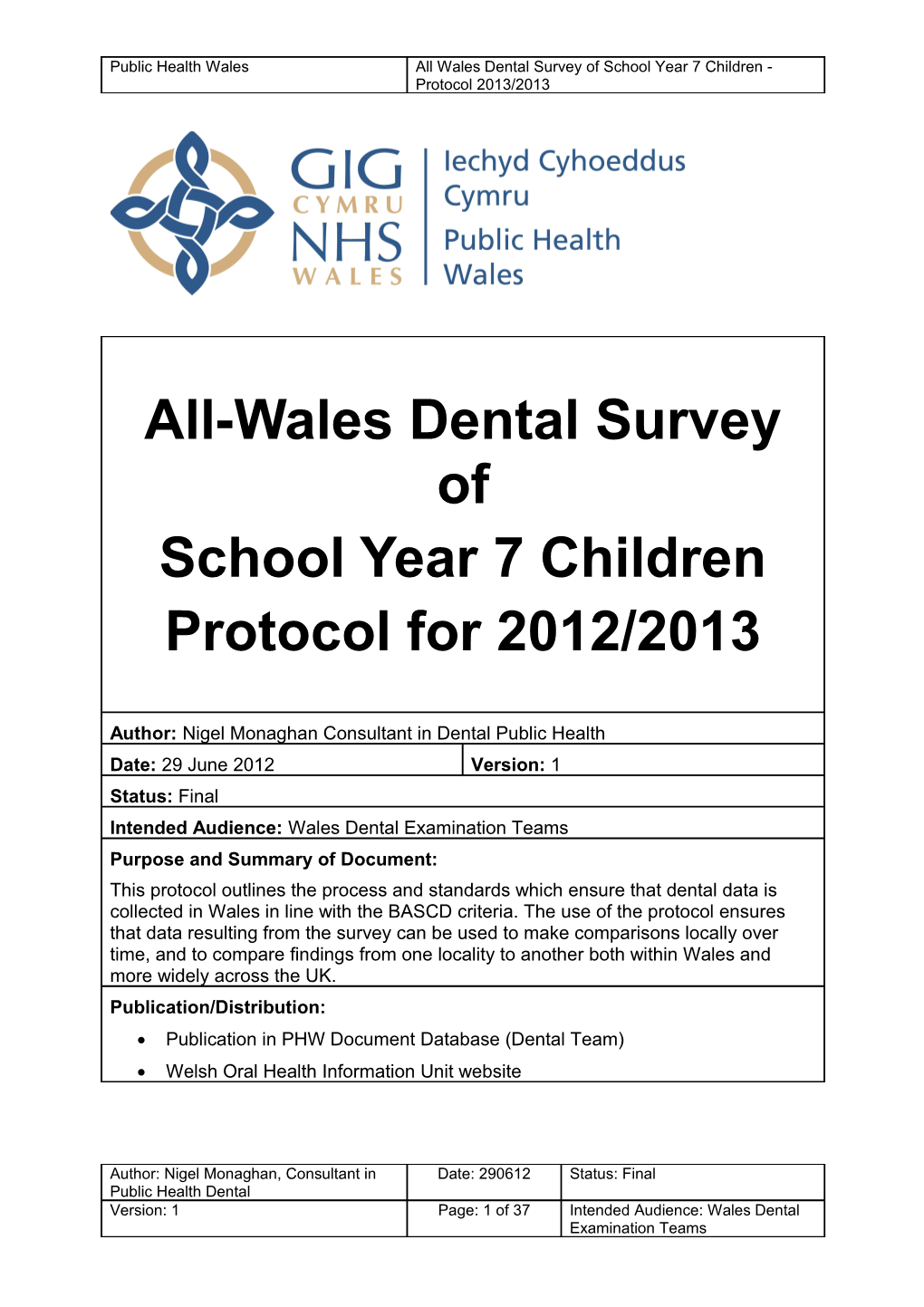 Epidemiological Survey of 12-Year-Old Children Wales 2012/2013
