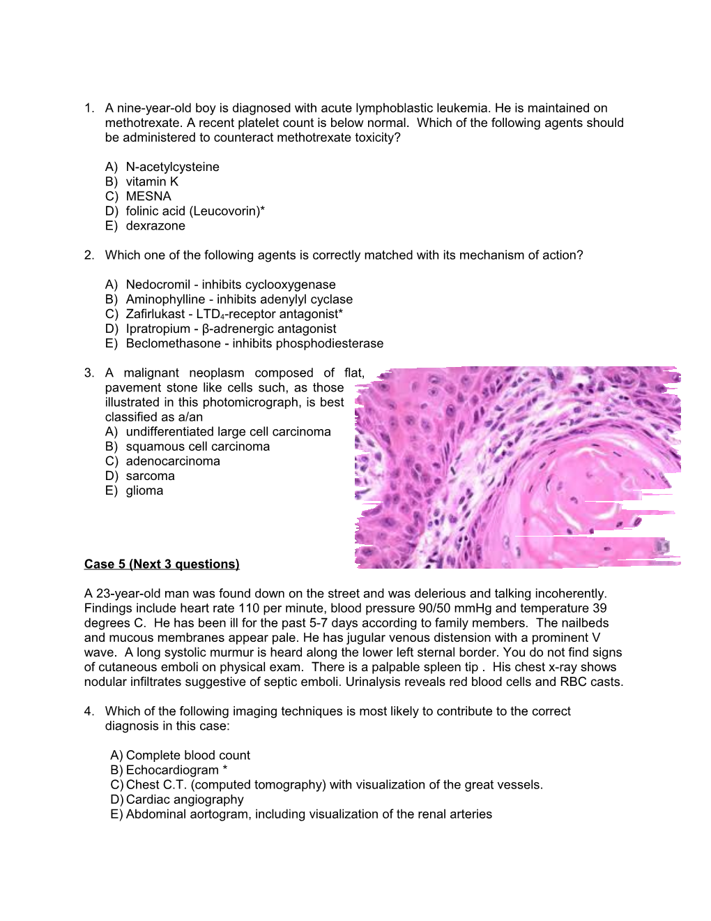 2. Which One of the Following Agents Is Correctly Matched with Its Mechanism of Action?