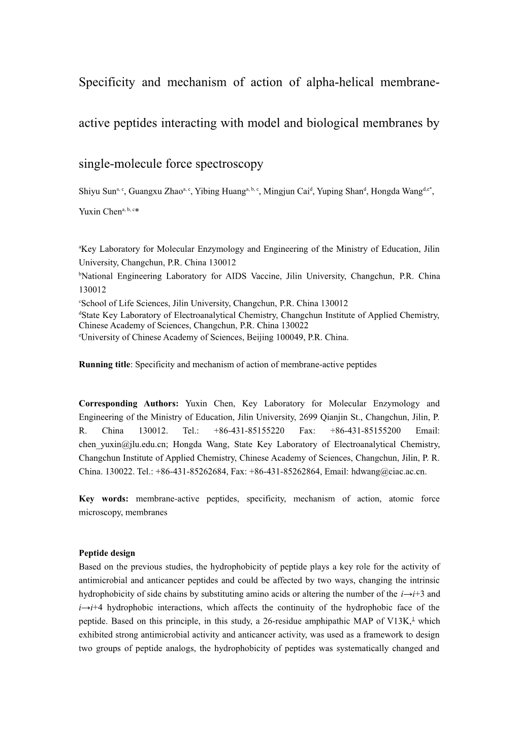 Specificity and Mechanism of Action of Alpha-Helical Membrane-Active Peptides Interacting