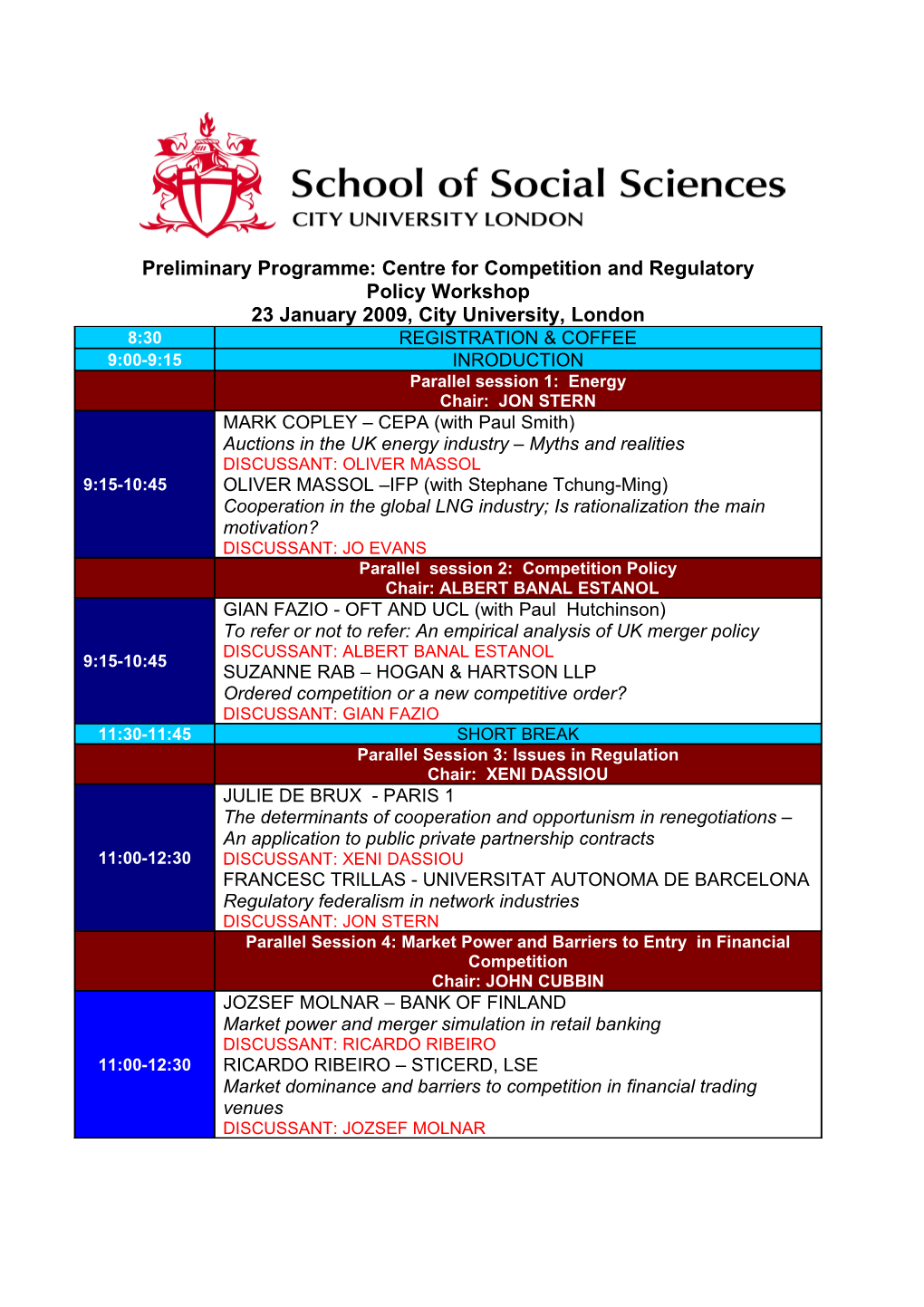 Preliminary Programme: Centre for Competition and Regulatory Policy Workshop