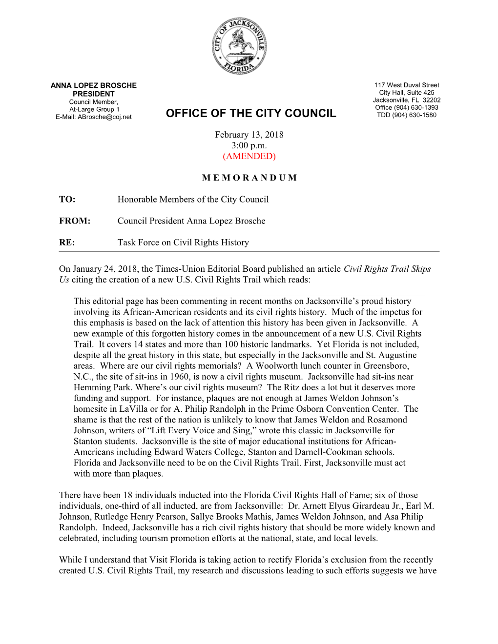 TO: Honorable Members of the City Council
