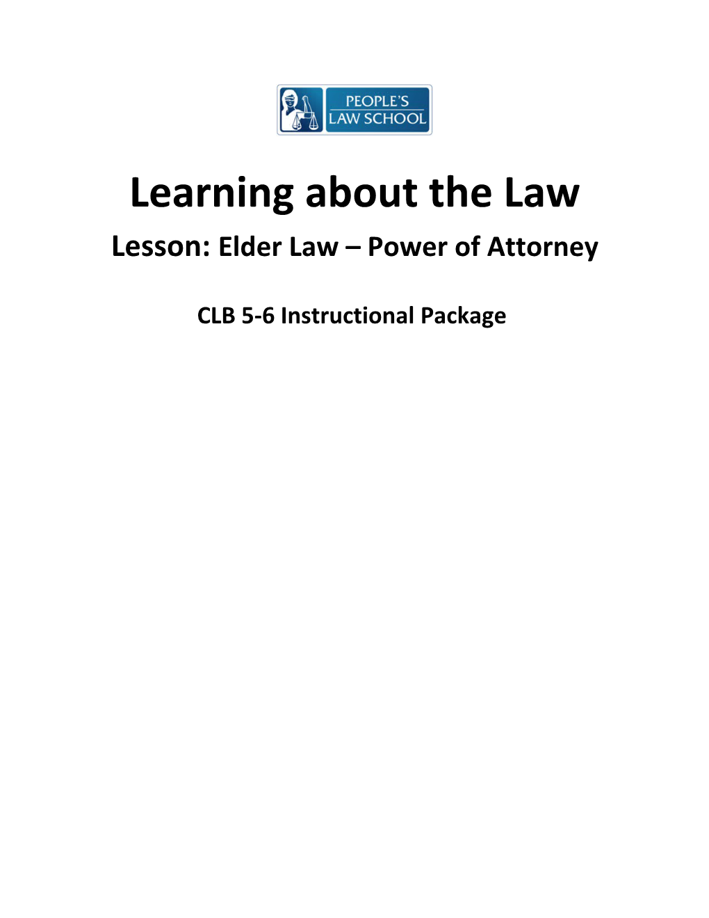 Learning About the Law Lesson: Elder Law Power of Attorney
