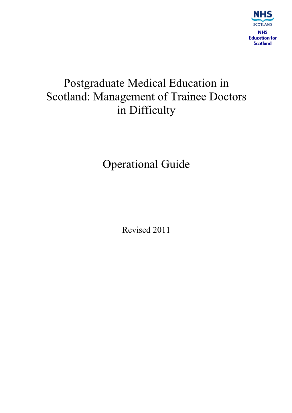 Postgraduate Medical Education in Scotland: Management of Trainee Doctors in Difficulty