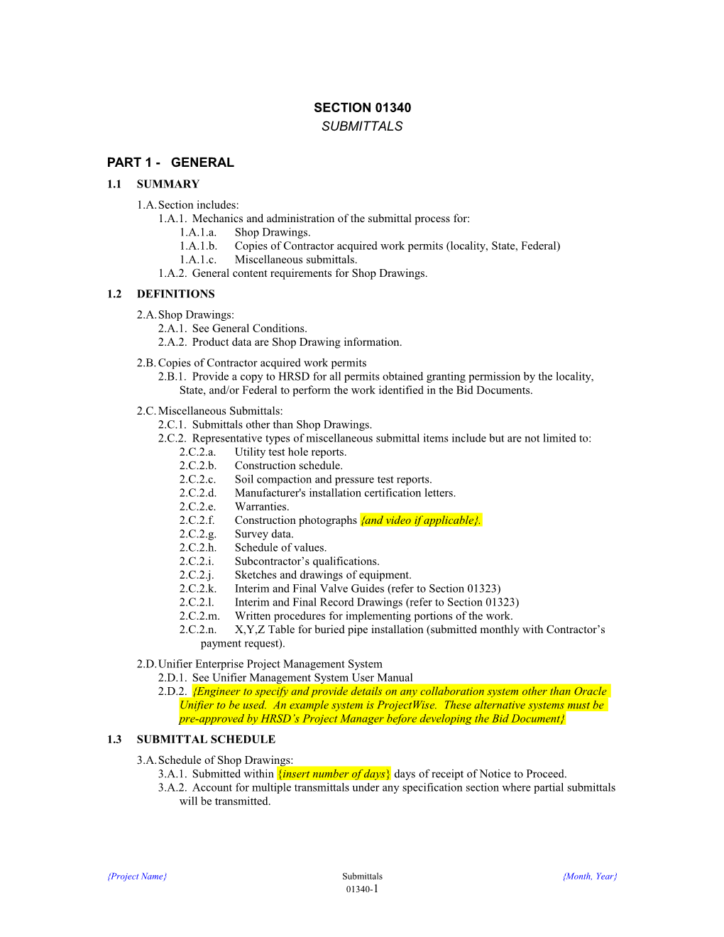 1. Mechanics and Administration of the Submittal Process For