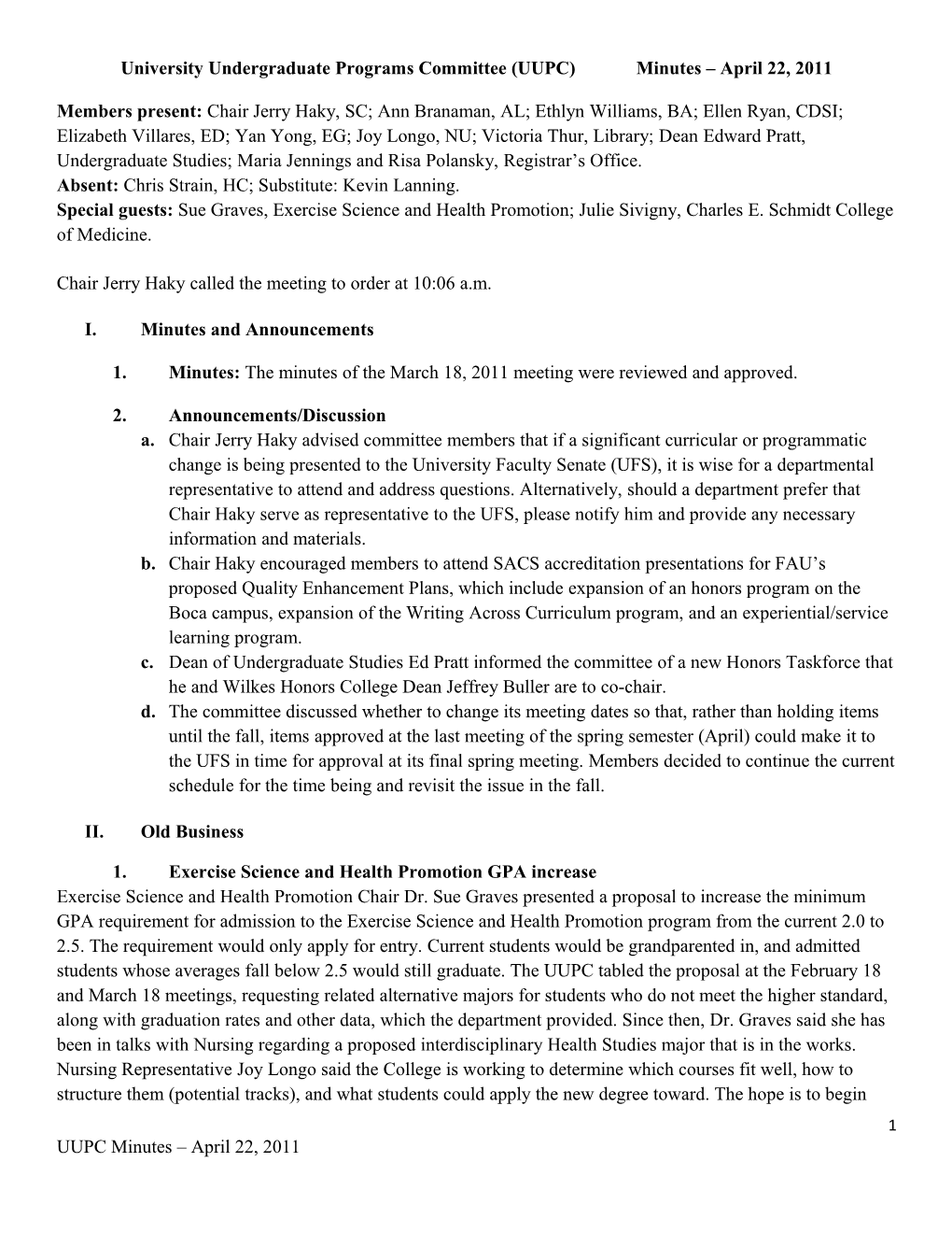 University Undergraduate Programs Committee (UUPC) Minutes April 22, 2011
