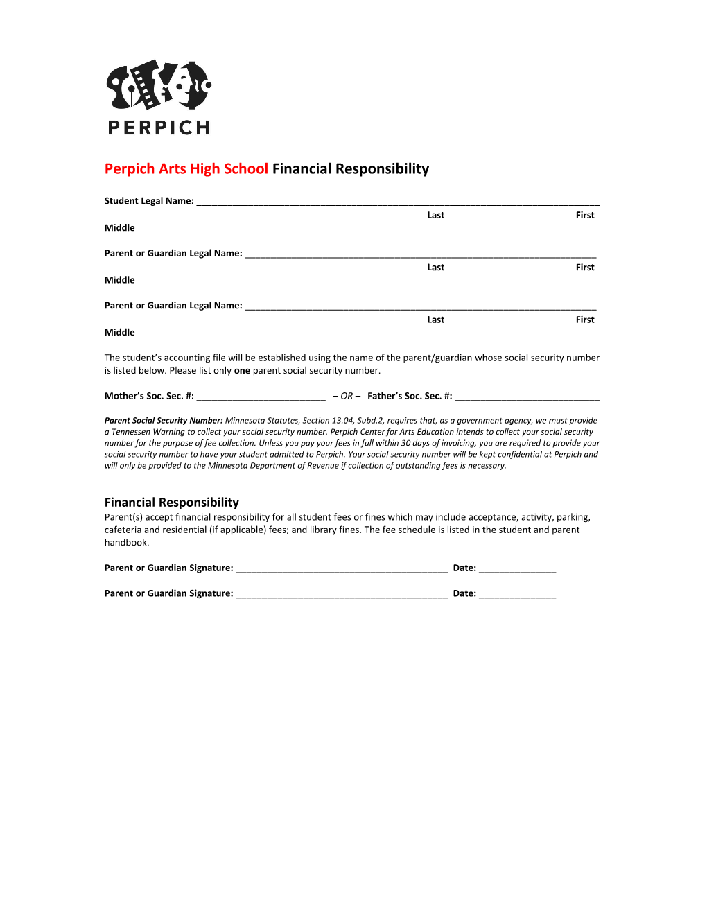 Perpich Arts High School Financial Responsibility