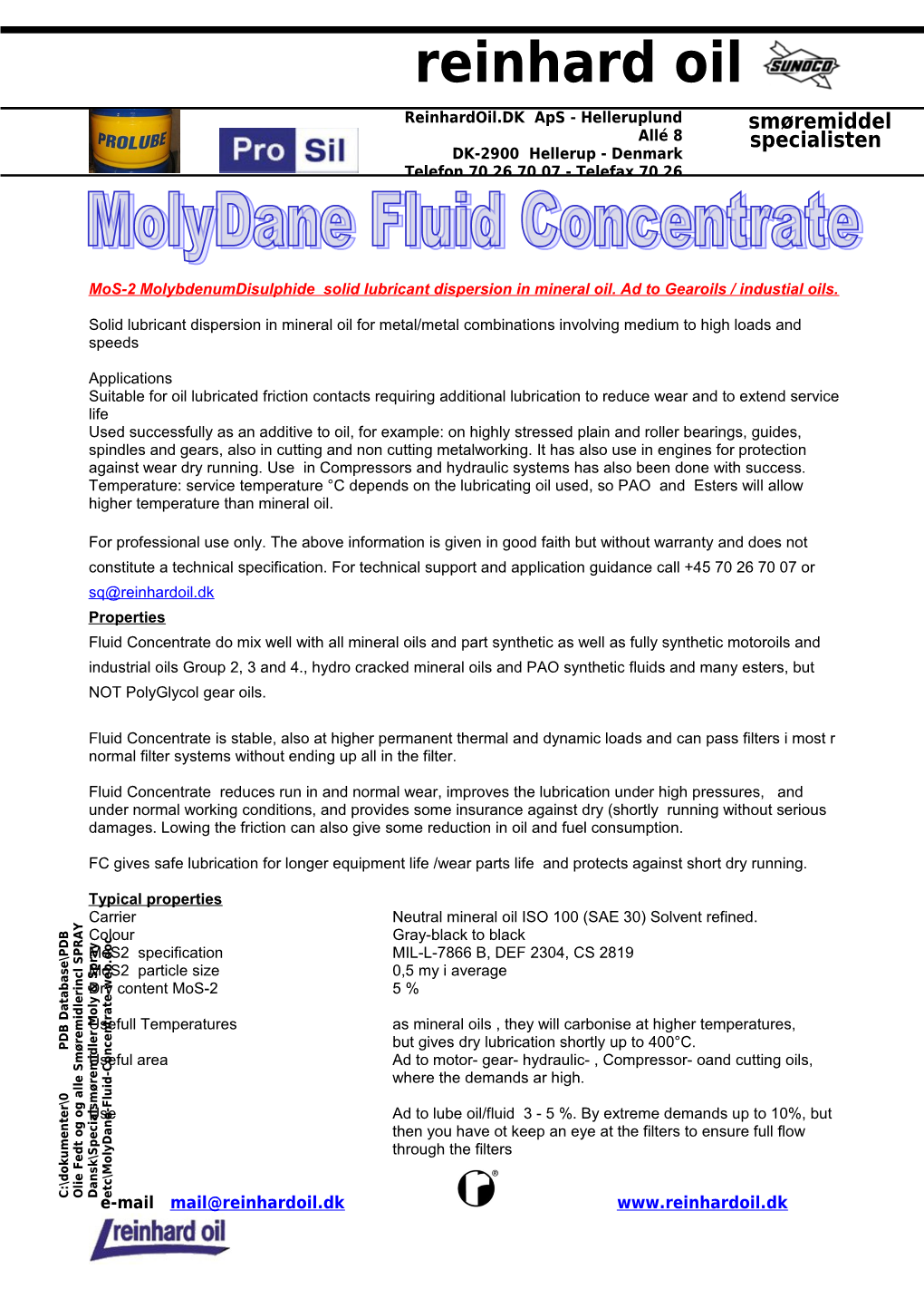 Molydane Fluid Concentrate Mos-2 in Mineral Oil