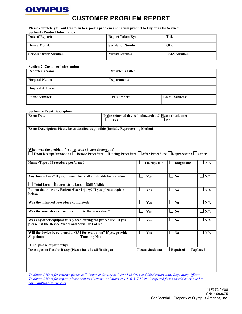 Please Completely Fill out This Form to Report a Problem and Return Product to Olympus