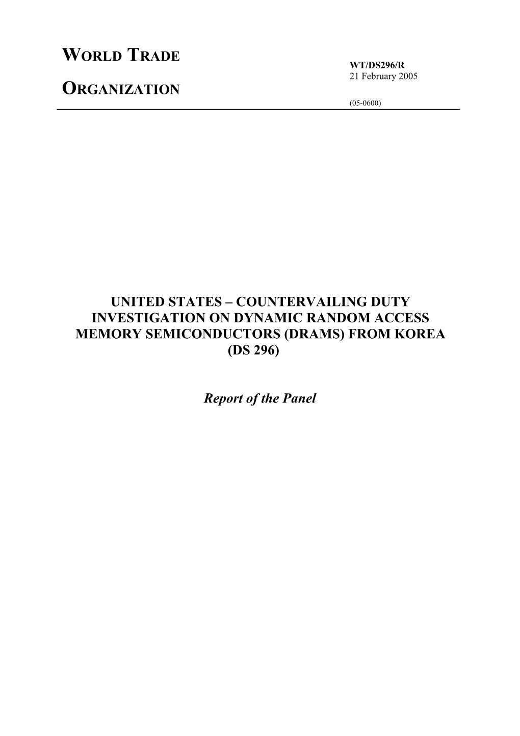 United States Countervailing Duty Investigation on Dynamic Random Access Memory Semiconductors