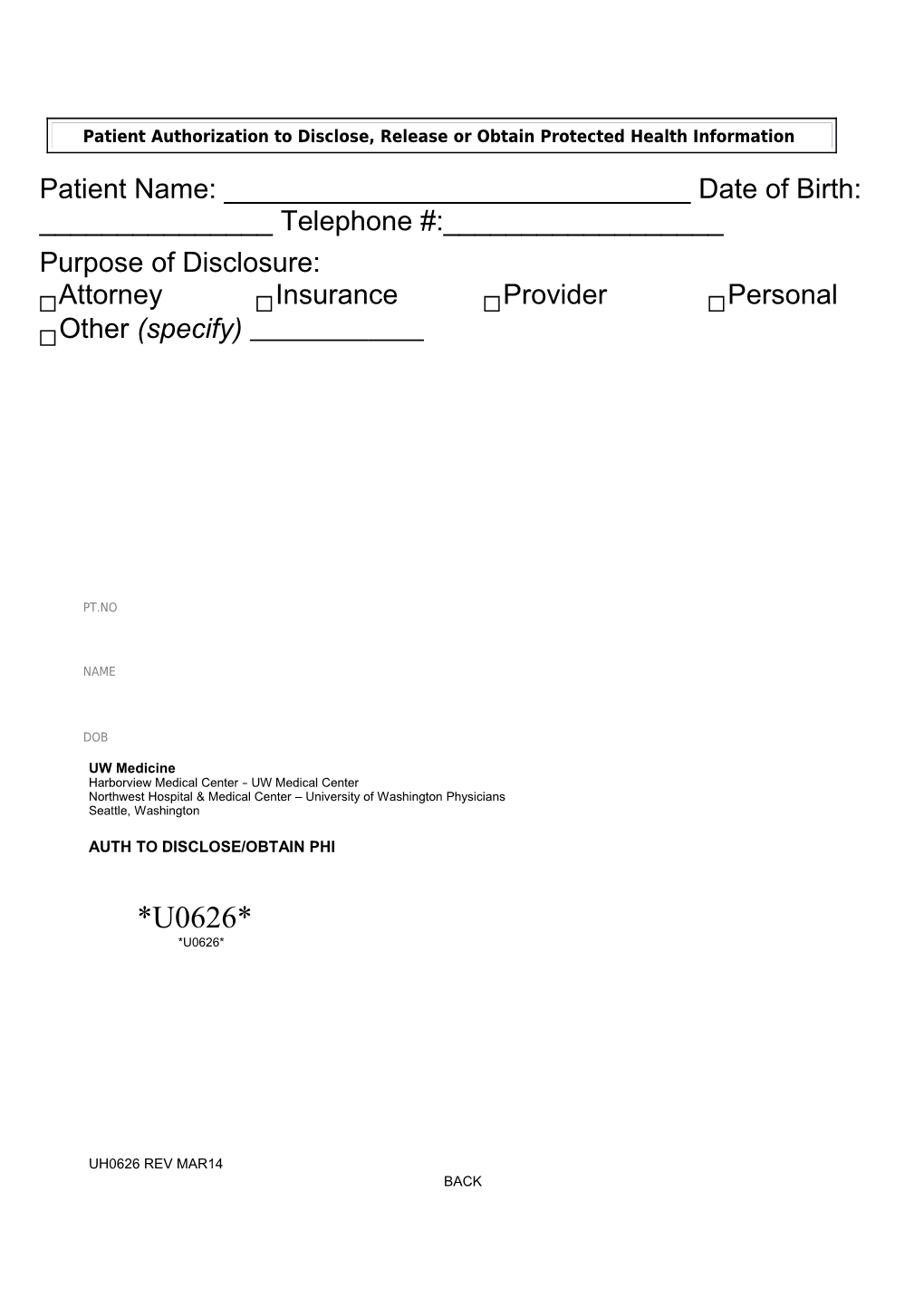 Authorization for UW Medicine to Use Or Disclose Protected Health Information - U1874