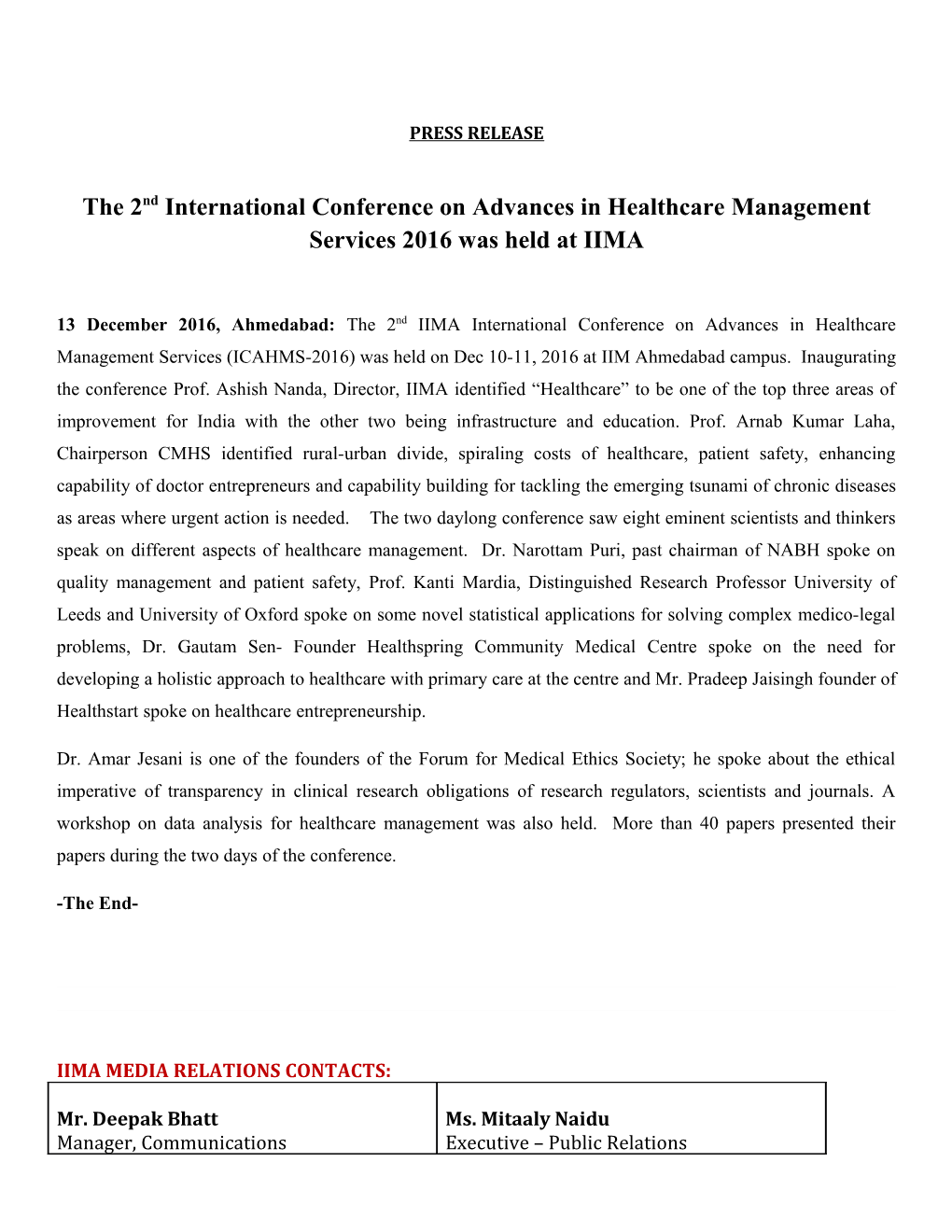 The 2Nd International Conference on Advances in Healthcare Management Services 2016 Was