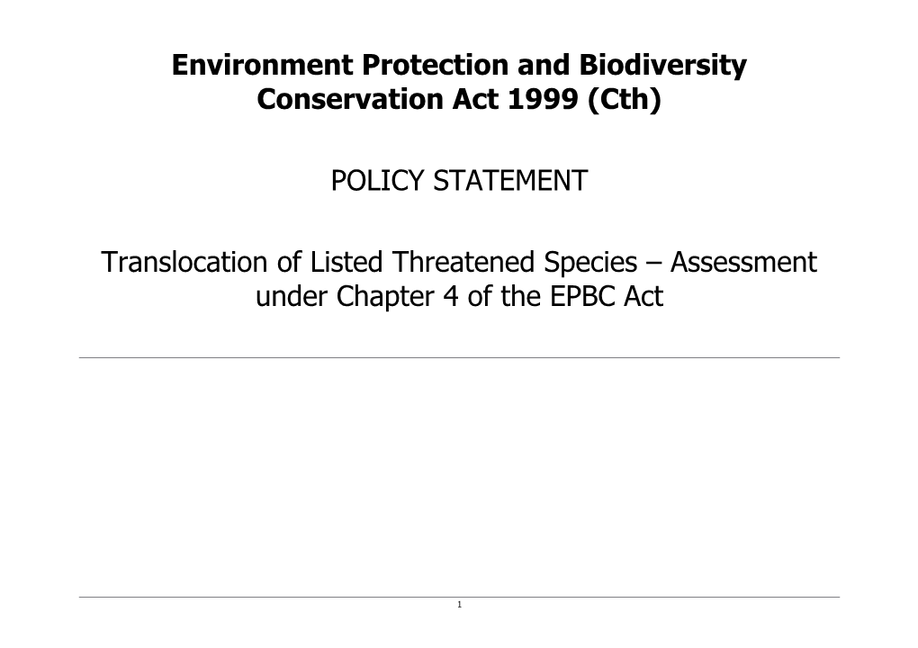 EPBC Policy Statement - Translocation of Listed Threatened Species Assessment Under Chapter